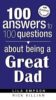 100 ANSWERS TO 100 QUESTIONS ABOUT BEING A