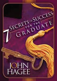7 SECRETS OF SUCCESS FOR THE GRADUATE