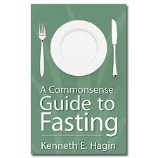 A COMMONSENSE GUIDE TO FASTING