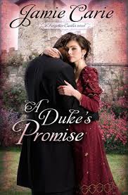 A DUKE PROMISE BY JAMIE CARIE