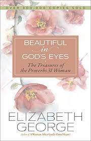 BEAUTIFUL IN GODS EYES BY ELIZABETH GEORG