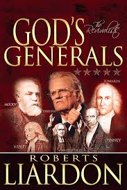 GODS GENERALS  THE REVIVALISTS BY ROBERTS
