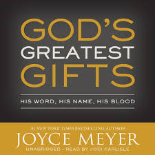 GODS GREATEST GIFTS BY JOYCE MEYER