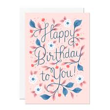 HAPPY BIRTHDAY TO YOU CARD