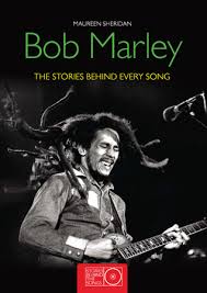 MAUREEN SHERIDAN BOB MARLEY THE STORIES