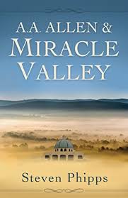 MIRACLE VALLEY BY STEVEN PHIPPS