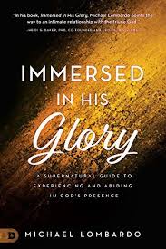 IMMERSED IN HIS GLORY