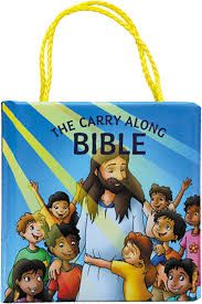 THE CARRY ALONG BIBLE STROIES FOR CHILDREN