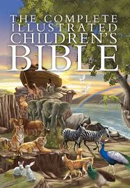 THE COMPLETE ILLUSTRATED CHILDREN BIBLE